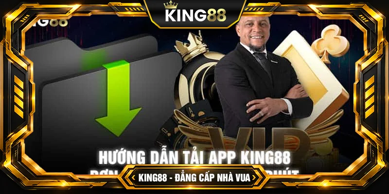 3 lợi ích tuyệt vời khi người dùng tải app King88 thành công