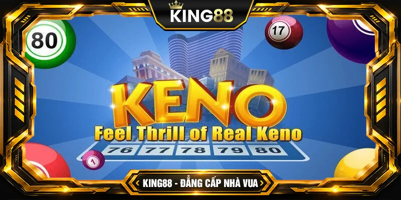 Các thuật toán game Keno dễ thắng Các thuật toán game Keno dễ thắng