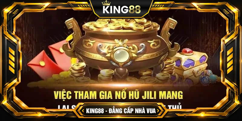 Nổ hũ Jili King88 - Bí Quyết Thắng Lợi Cho Anh Em Nổ hũ Jili King88 - Bí Quyết Thắng Lợi Cho Anh Em